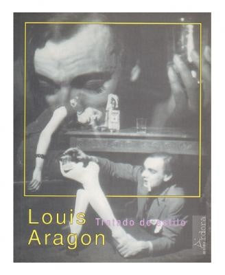 Tratado de estilo | Louis Aragon