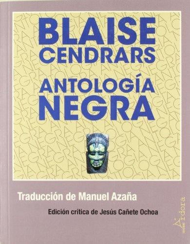 Antología negra | Blaise Cendrars