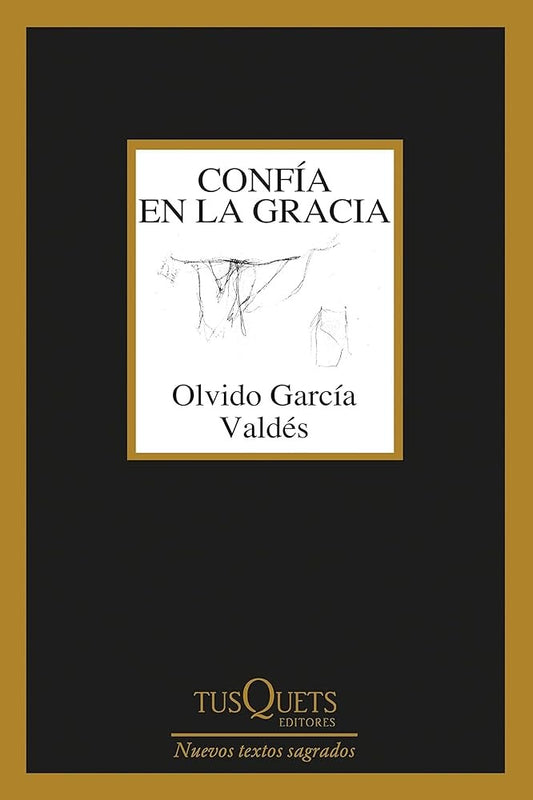 Conf¡a en la gracia | Olvido Garc¡a Valds