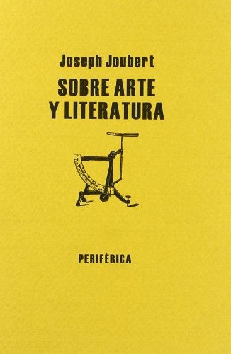 Sobre arte y literatura | Joseph Joubert