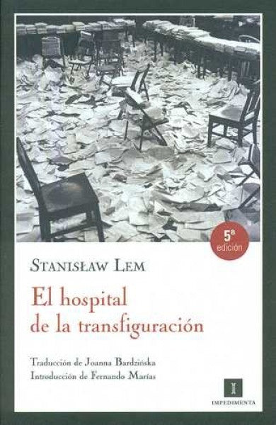 Hospital de la transfiguración, El | Stanislaw Lem