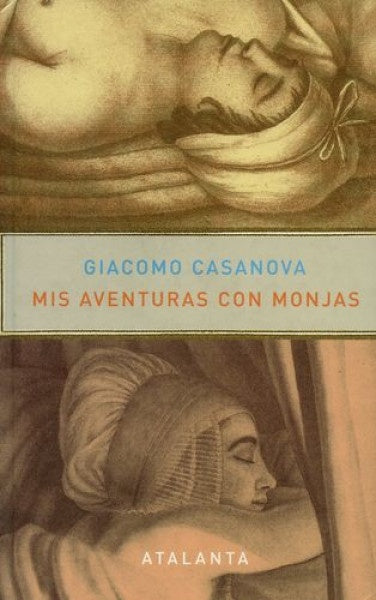 Mis aventuras con monjas | Giacomo Casanova