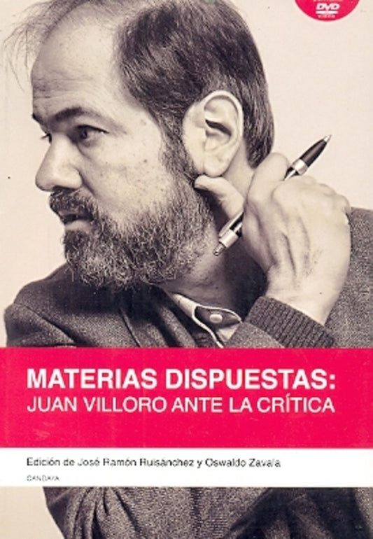 Materias dispuestas. Juan Villoro ante la crítica | José Ramón Ruisánchez