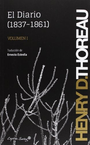diario (1837-1861), El. Volumen I | Henry D. Thoreau