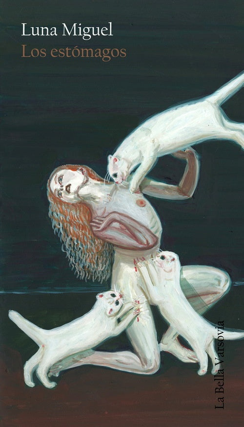 LOS ESTÓMAGOS | Luna Miguel