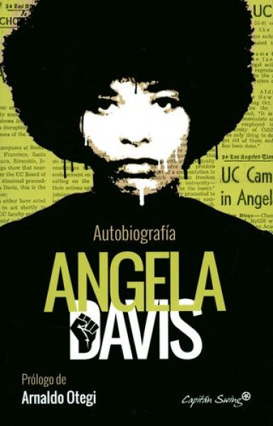 Autobiografía: Angela Davis | Angela Davis