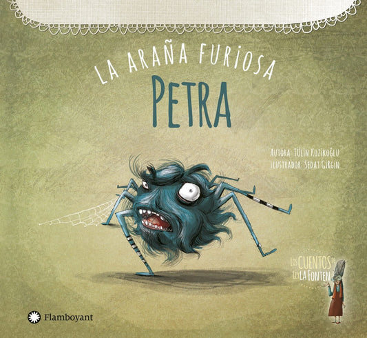 PETRA, LA ARA¥A FURIOSA | TULIN KOZIKOGLU