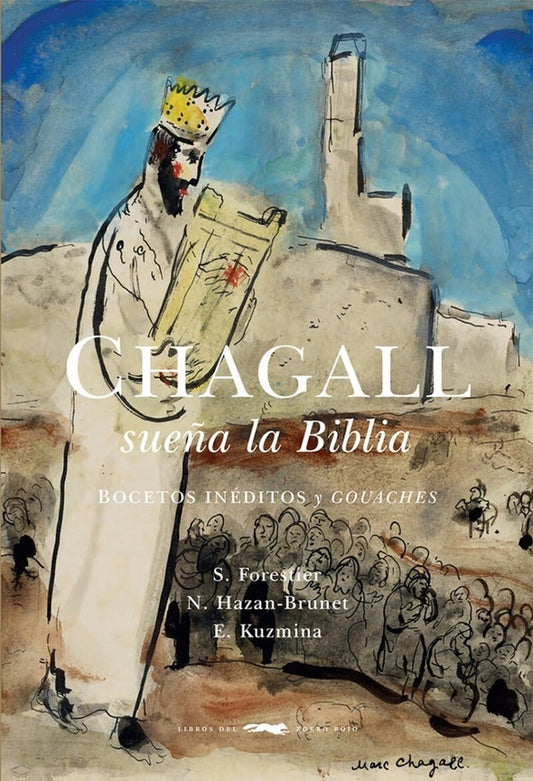Chagall sue?a la Biblia | VV AA