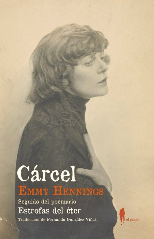 Carcel | Emmy Hennings
