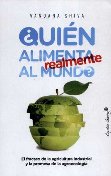 ¿Quién alimenta realmente al mundo? | VANDANA SHIVA