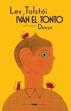 Iván el Tonto | Lev Tolstói