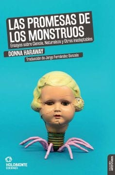 LAS PROMESAS DE LOS MONSTRUOS | DONNA HARAWAY