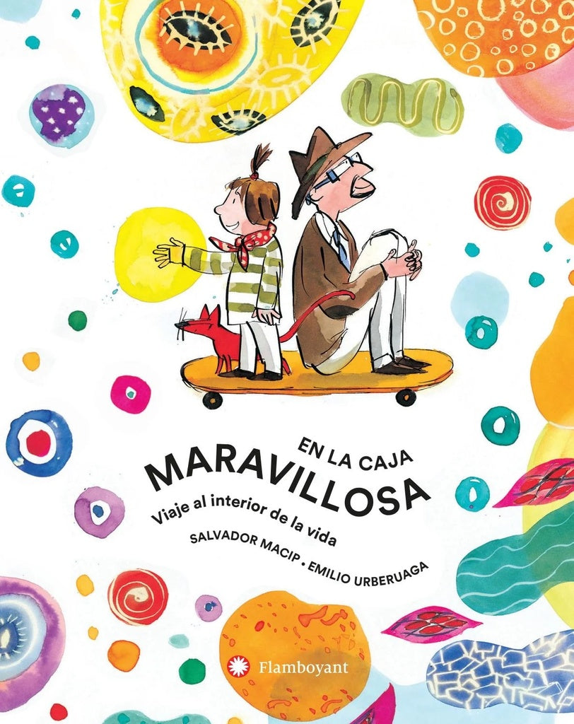 EN LA CAJA MARAVILLOSA . VIAJE AL INTERIOR DE LA VIDA | SALVADOR MACIP
