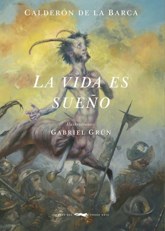 La vida es sue?o | Calderón de la Barca