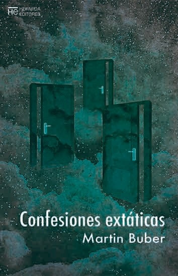 Confesiones extáticas | Martin Buber
