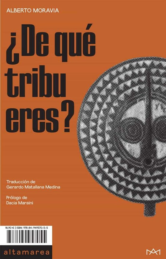 ¿De qué tribu eres? | Alberto Moravia