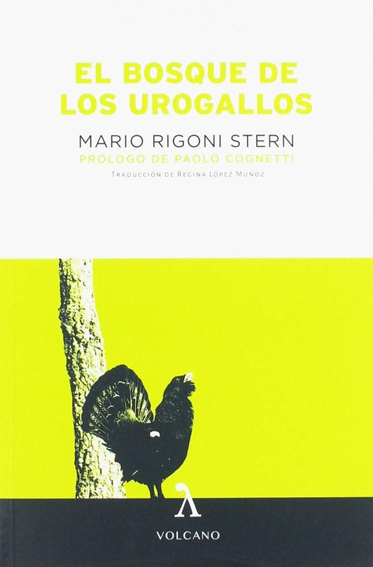 El Bosque de los urogallos | Mario Rigoni Stern