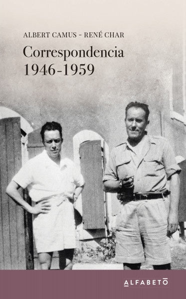Correspondencia 1946-1959 | Albert/Char  René Camus