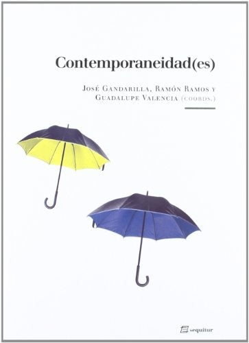 Contemporaneidad(es) | José Gandarilla