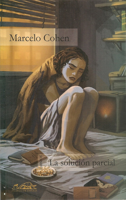 SOLUCION PARCIAL, LA | Marcelo Cohen