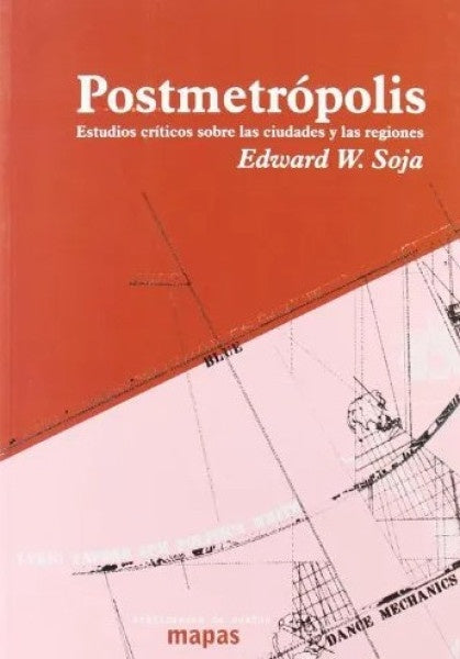 Postmetrópolis | Edward W. Soja