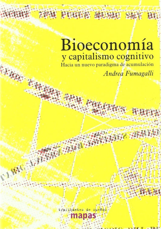 BIOECONOMÍA Y CAPITALISMO COGNITIVO