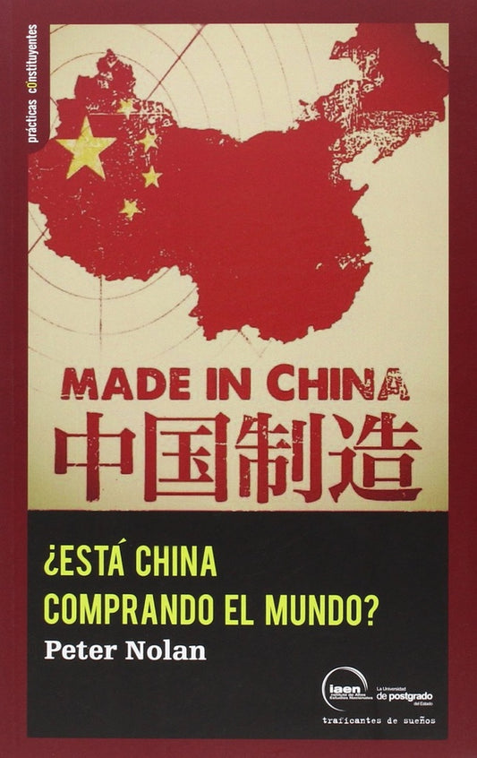 ¿Está China comprando el mundo? | Peter Nolan