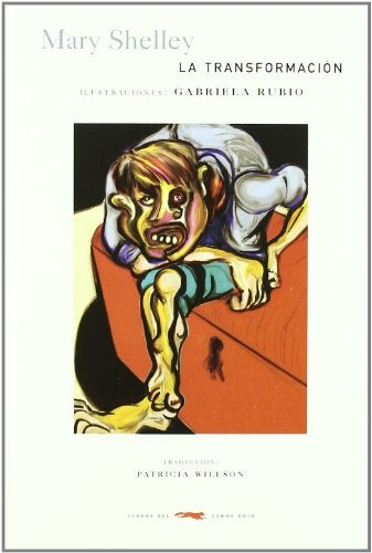 La transformación | Mary Shelley