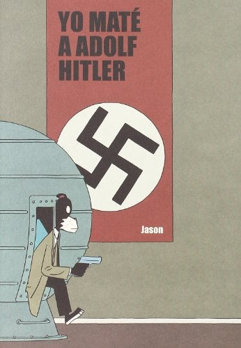 Yo maté a Adolf Hitler | Jason