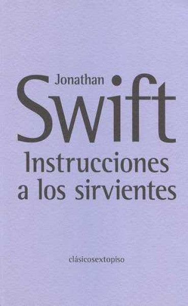 Instrucciones a los sirvientes | Jonathan Swift