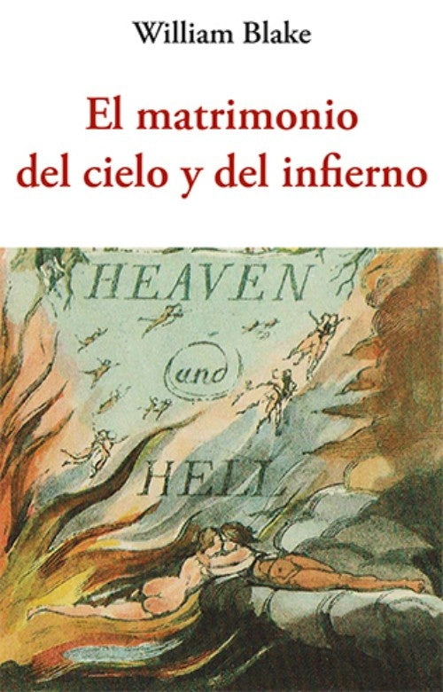 MATRIMONIO DEL CIELO Y DEL INFIERNO, EL | WILLIAM BLAKE