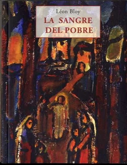 SANGRE DEL POBRE, LA | LEON BLOY