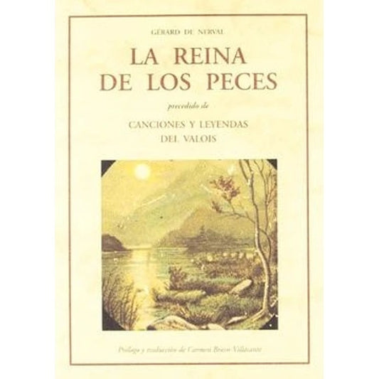 REINA DE LOS PECES, LA | Gerard de Nerval