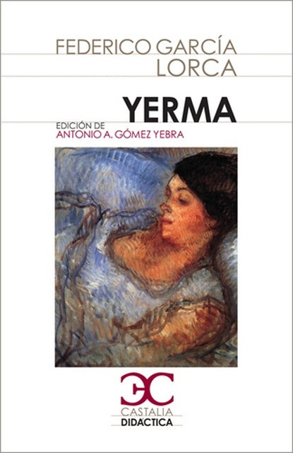 Yerma                                                                           . | FEDERICO GARCÍA LORCA
