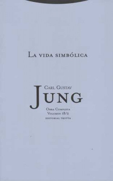 VIDA SIMBOLICA, LA VOL. 18/2 | JUNGCARL G.