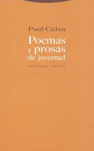 POEMAS Y PROSAS DE JUVENTUD | PAUL CELAN