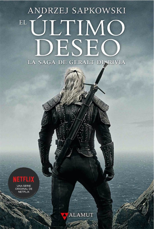 Saga de Geralt de Rivia 1. El último deseo (Nueva edición) | Andrzej Sapkowski