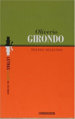 Textos selectos Girondo | Oliverio Girondo