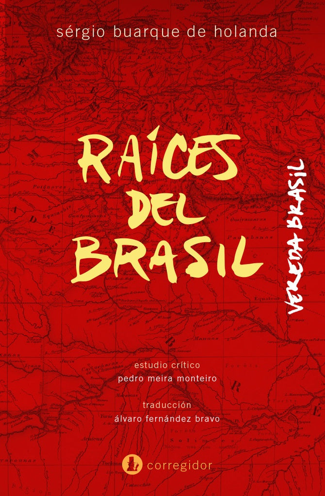 Raíces del brasil | SergioBuárquede Holanda
