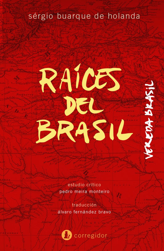 Raíces del brasil | SergioBuárquede Holanda