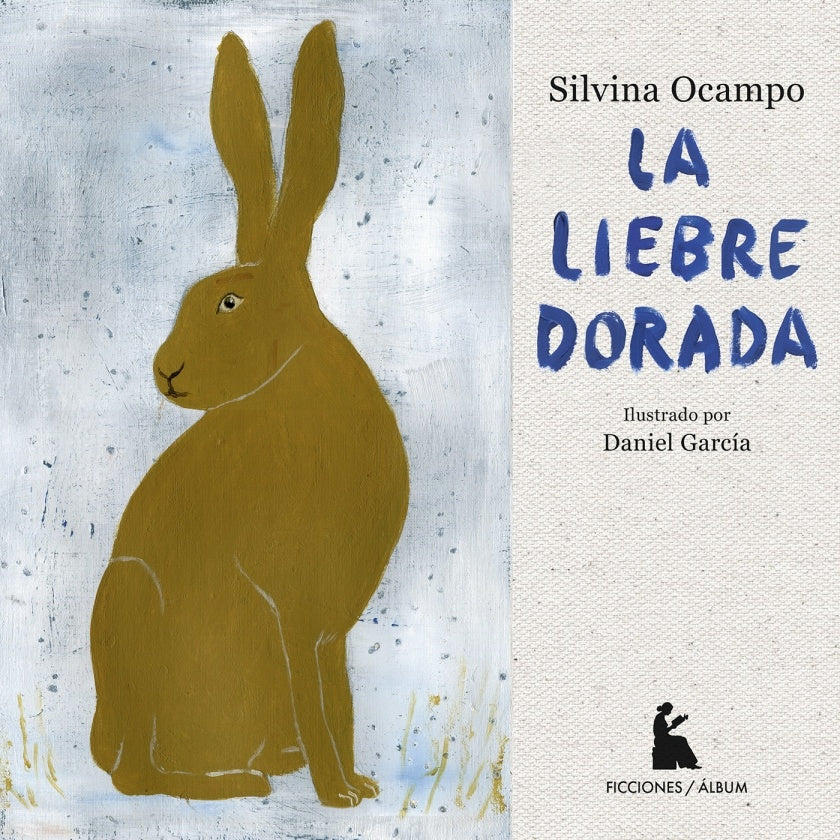 La liebre dorada | Silvina Ocampo