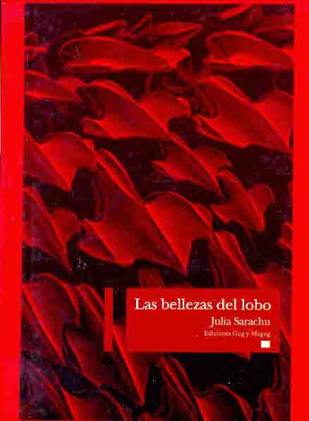 Las bellezas del lobo | Julia Sarachu