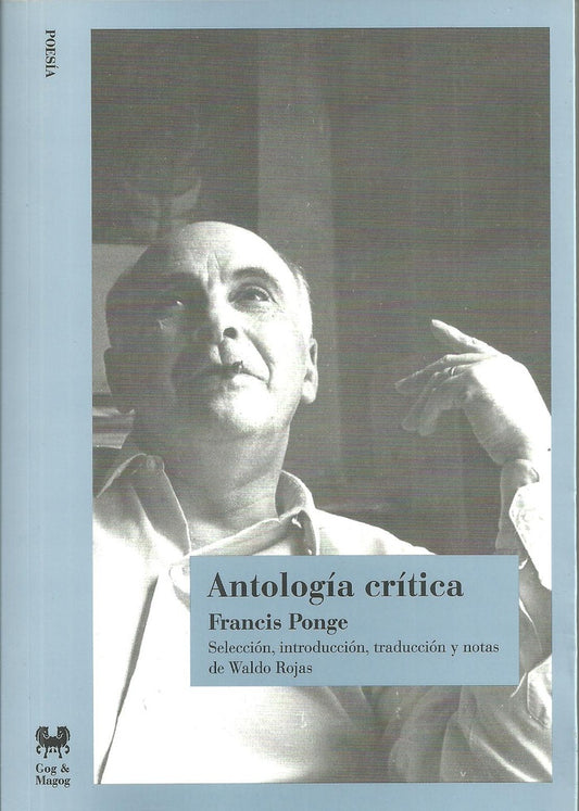 ANTOLOGIA CRITICA | Francis Ponge