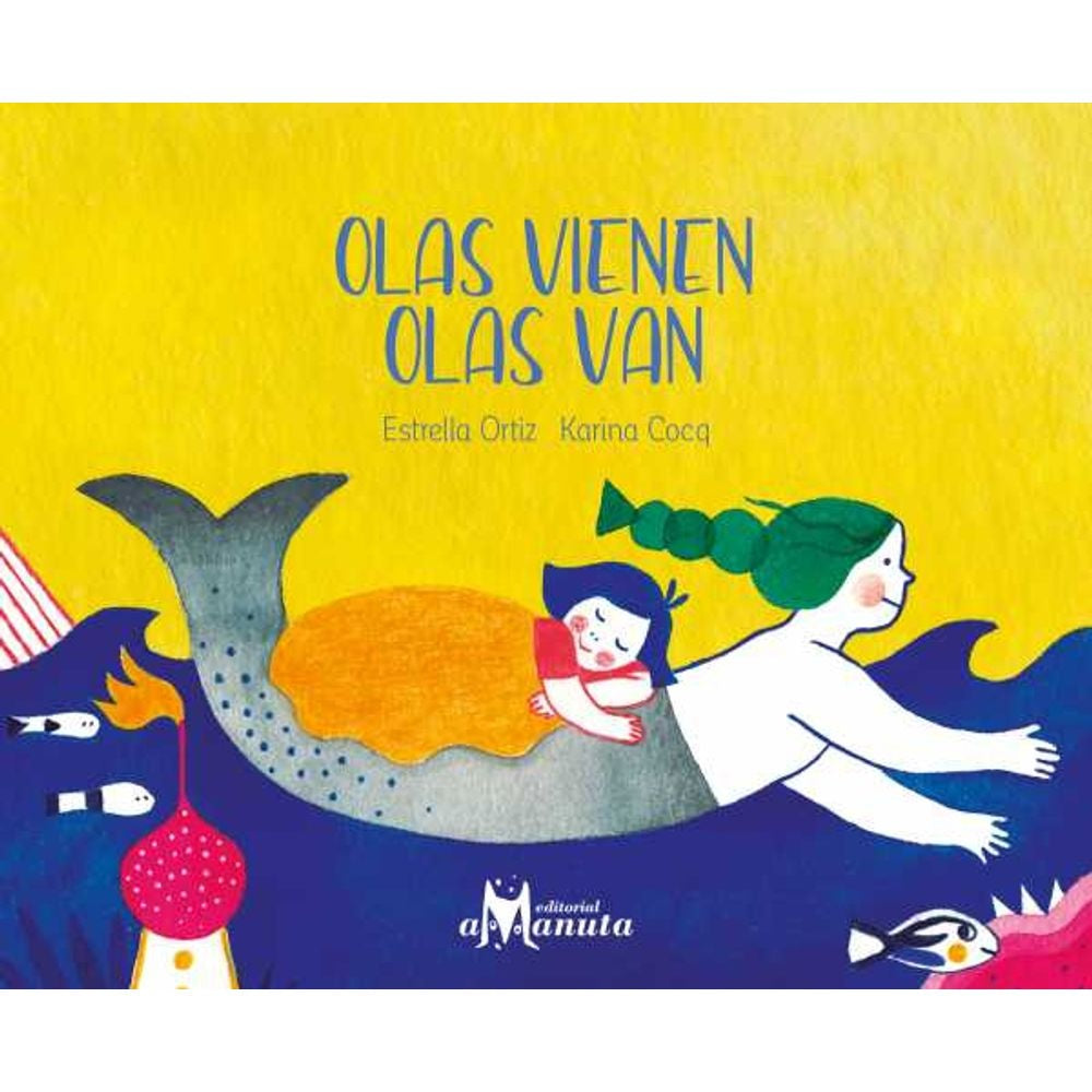 OLAS VIENEN, OLAS VAN