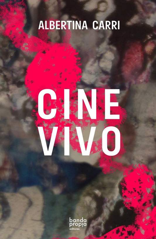 Cine vivo | Albertina Carri