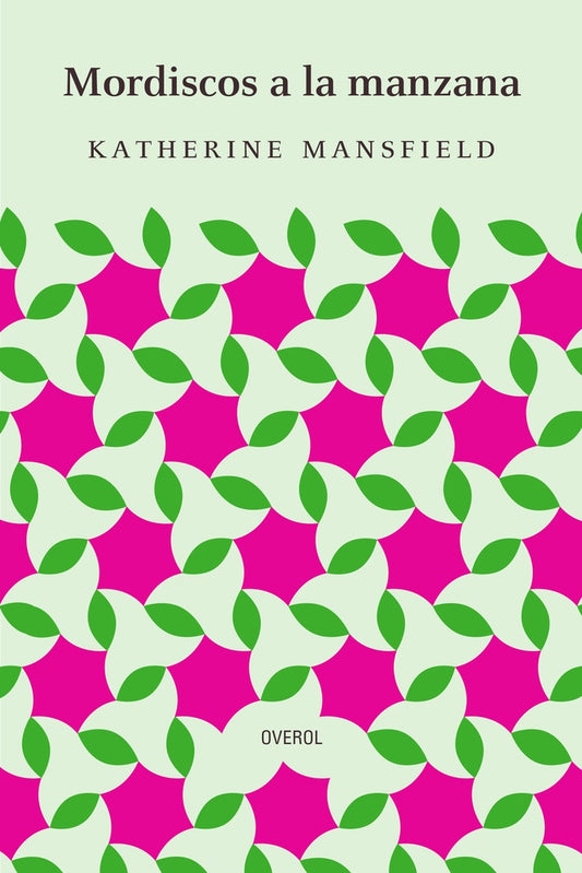 Mordiscos a la manzana | KATHERINE MANSFIELD