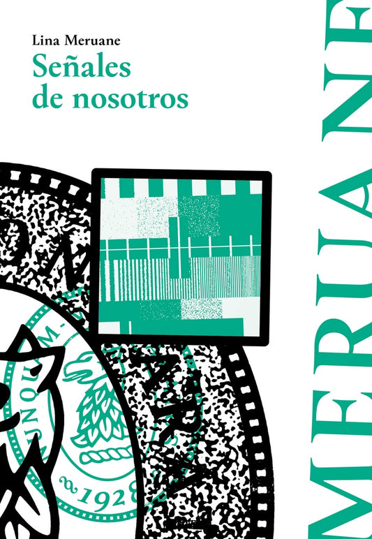 Señales de nosotros | Lina Meruane