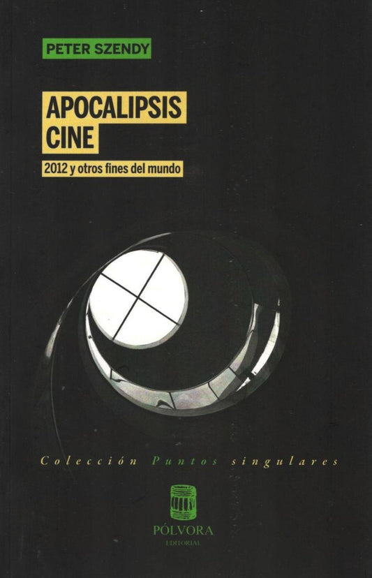 Apocalipsis cine | Peter Szendy