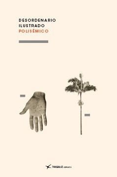 DESORDENARIO ILUSTRADO POLISÉMICO | FIORELLA FERRONI