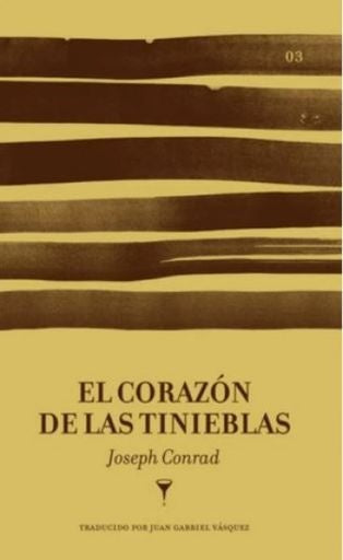 EL CORAZÓN DE LAS TINIEBLAS | JOSEPH CONRAD